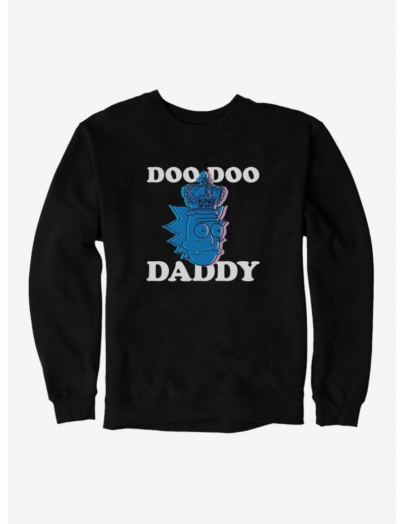 Exclusive Price Rick And Morty Doo Doo Daddy Sweatshirt $9.15 Others