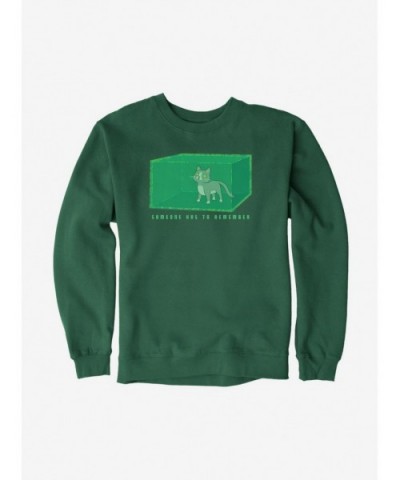 Seasonal Sale Rick and Morty Someone Has To Remember Sweatshirt $12.40 Sweatshirts