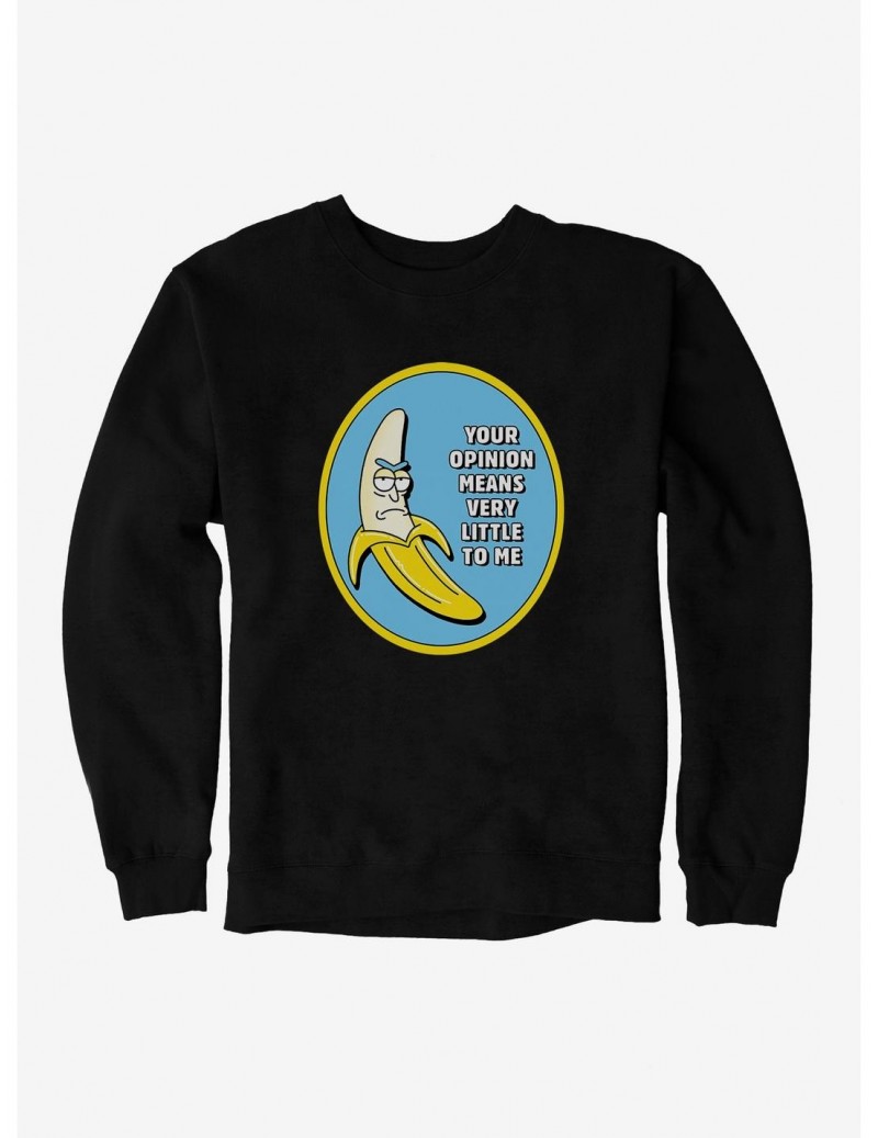 Special Rick And Morty Your Opinion Sweatshirt $12.40 Sweatshirts