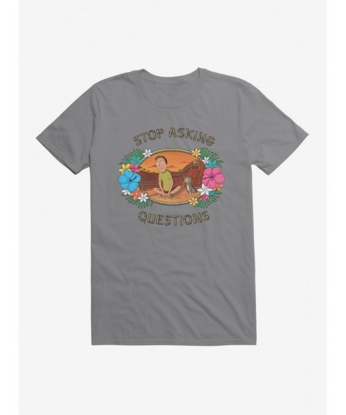 Seasonal Sale Rick And Morty Jerry Stop Asking Questions T-Shirt $6.69 T-Shirts